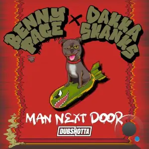  Benny Page & Dakka Skanks - Man Next Door (2024) 