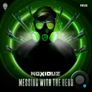  Noxiouz - Messing With The Herd (2024) 