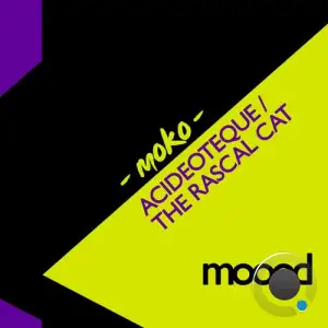  Moko - Acideoteque / The Rascal Cat (2024) 