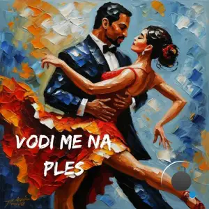  Celec - Vodi Me Na Ples (2024) 