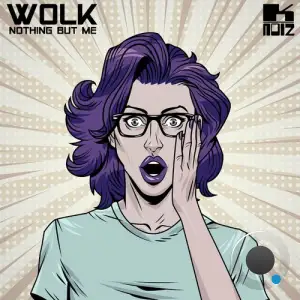  Wolk - Nothing But Me (2024) 