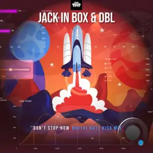  Jack In Box And DBL - Don't Stop Now (2024) 