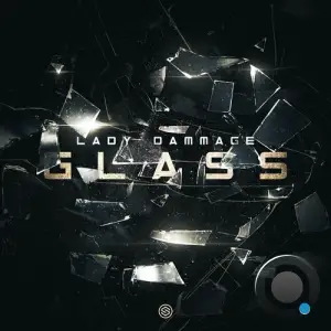  Lady Dammage - Glass (2024) 