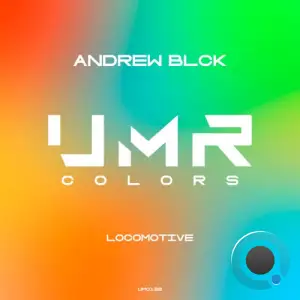  Andrew BLCK - Locomotive (2024) 