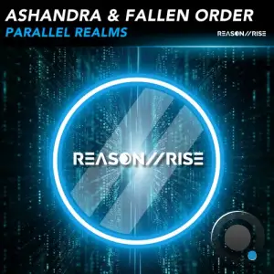  Ashandra & Fallen Order - Parallel Realms (2024) 