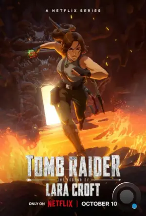 Расхитительница гробниц: Легенда о Ларе Крофт / Tomb Raider: The Legend of Lara Croft (2024)