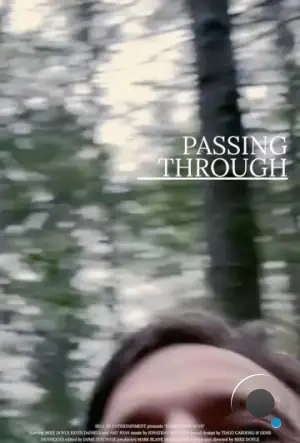 На пути / Passing Through (2023)