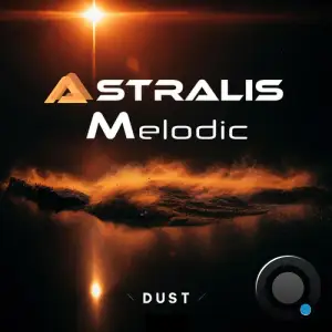  Astralis Melodic - Dust (2024) 