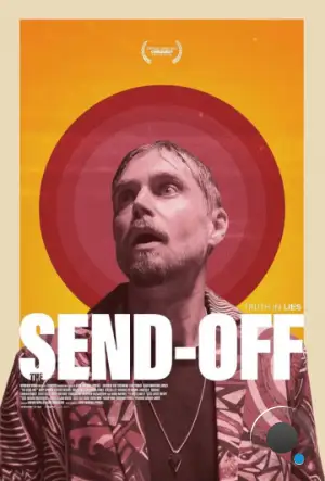 Проводы / The Send-Off (2022)