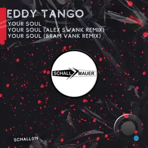  Eddy Tango - Your Soul (2024) 