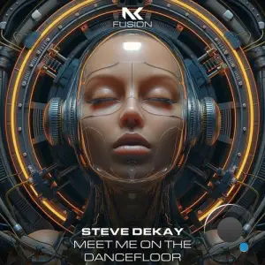  Steve Dekay - Meet Me on the Dancefloor (2024) 