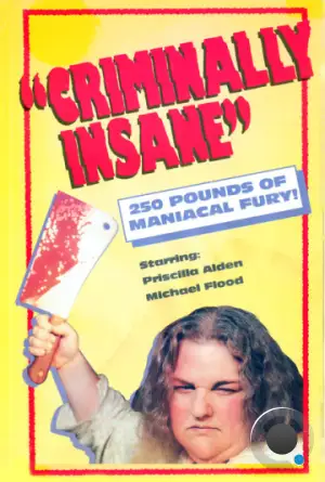 Преступно безумная / Criminally Insane (1975) L1