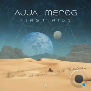  Ajja & Menog - First Ride (2024) 
