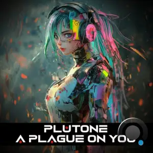  Plutone - A Plague On You (2024) 