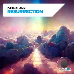  DJ Phalanx - Resurrection (2024) 