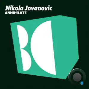  Nikola Jovanovic - Annihilate (2024) 