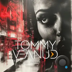  Tommy Veanud - Sin City (2024) 