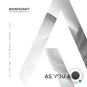  BounceCraft - Can't Lose Myself/Enough For U (2024) 