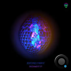  Antonio Farhy - Sacrament Ep (2024) 