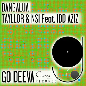  Tayllor & Nsi ft Idd Aziz - Dangalua (2024) 