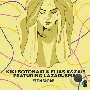  Kiki Botonaki & Elias Kazais ft Lazarusman - Tension (2024) 