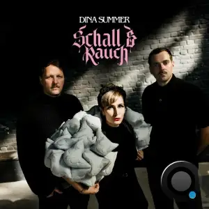  Dina Summer - Schall & Rauch (Single) (2024) 