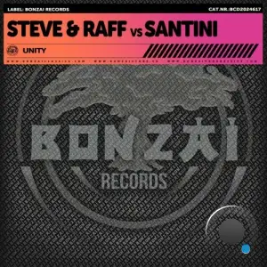  Steve & Raff vs Santini - Unity (2024) 