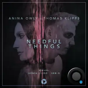  Anina Owly & Thomas Klipps - Needful Things (2024) 