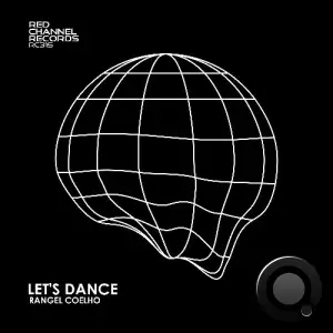  Rangel Coelho - Let's Dance (2024) 