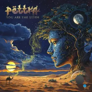  Pettra - You Are The Seeds (2024) 