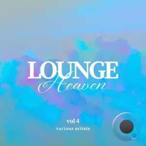  Lounge Heaven, Vol. 4 (2024) 