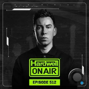  Hardwell - On Air Episode 512 (2024-10-04) 