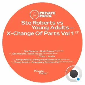  Ste Roberts vs Young Adults - X-Change Of Parts Vol 1 (2024) 
