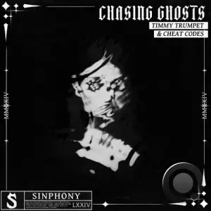  Timmy Trumpet & Cheat Codes - Chasing Ghosts (2024) 