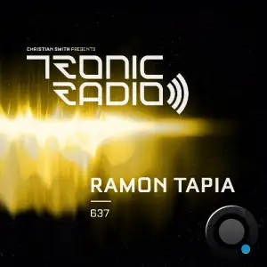  Ramon Tapia - Tronic Podcast 637 (2024-10-10) 