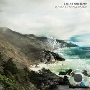  Armor for Sleep - What A Beautiful World (2024) 