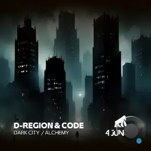  D-Region & Code - Dark City / Alchemy (2024) 