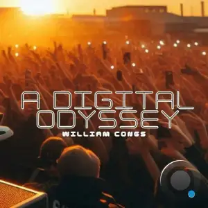  William Congs - A Digital Odyssey (2024) 