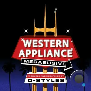  Megabusive - Western Appliance (Feat D-Styles) (2024) 