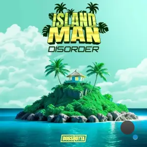  Disorder - Island Man (2024) 