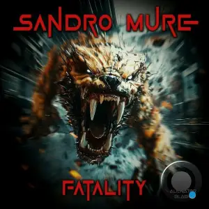  Sandro Muré - Fatality (2024) 