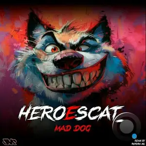  Heroescat  - Mad Dog (2024) 