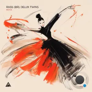  Rass (BR), Delux Twins - Noya (2024) 