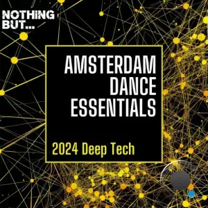  Amsterdam Dance Essentials 2024 Deep Tech (2024) 