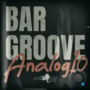  Bar Groove Analog 10 (2024) 