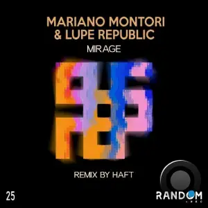  Mariano Montori & Lupe Republic - Mirage (2024) 