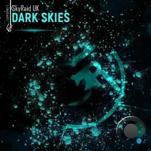  SkyRaid UK - Dark Skies (2024) 