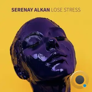  Serenay Alkan - Lose Stress (2024) 