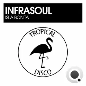  Infrasoul - Isla Bonita (2024) 