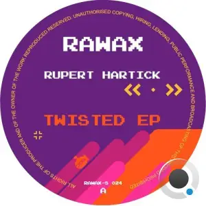  Rupert Hartick - Twisted (2024) 